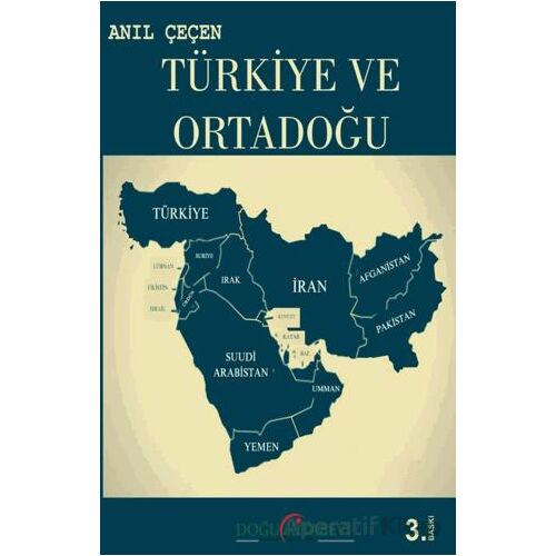 Türkiye ve Ortadoğu - Anıl Çeçen - Doğu Kitabevi