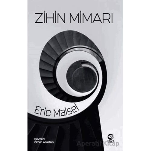 Zihin Mimarı - Eric Maisel - Nova Kitap