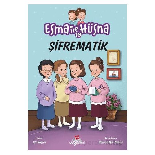 Esma İle Hüsna 10 - Şifrematik - Ali Söyler - Düş Değirmeni
