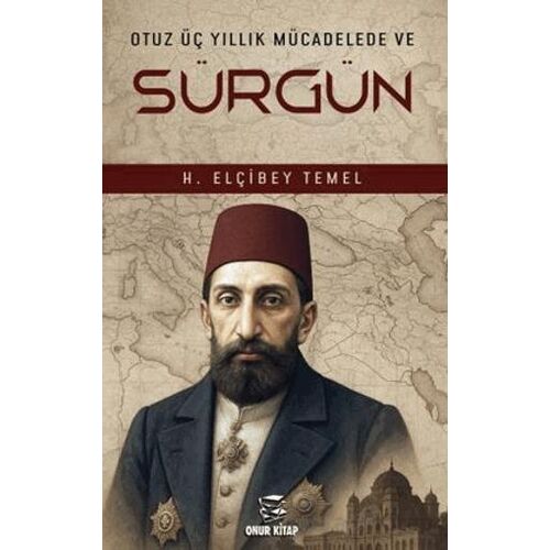 Sürgün - H. Elçibey Temel - Onur Kitap
