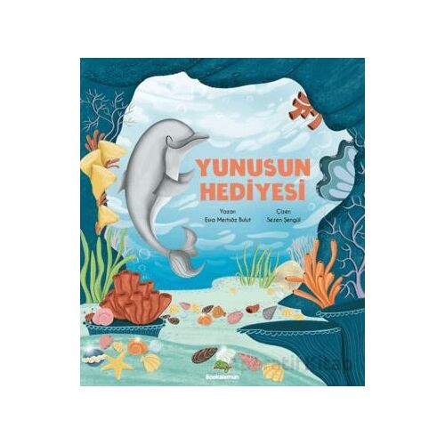 Yunusun Hediyesi - Esra Mertsöz Bulut - Bookalemun Yayınevi