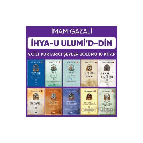 İhyau Ulumiddin 4. Cilt (Kurtarıcı Şeyler 10 Kitap) - İmam Gazali - Çelik Yayınevi