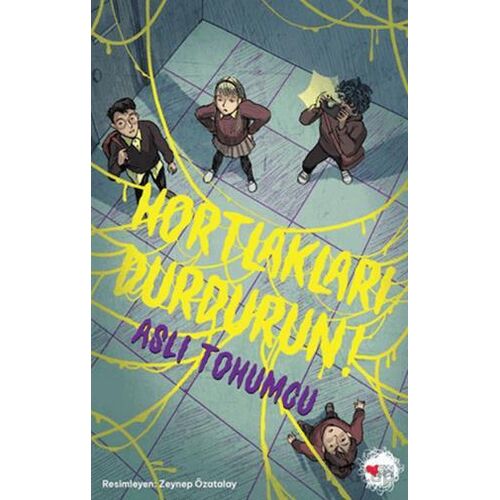 Hortlakları Durdurun! - Aslı Tohumcu - Can Çocuk Yayınları