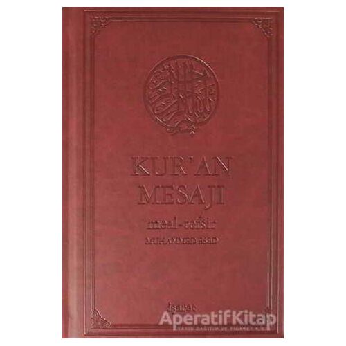 Kur’an Mesajı (Orta Boy, Şamua) - Muhammed Esed - İşaret Yayınları