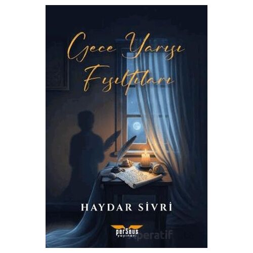 Gece Yarısı Fısıltıları - Haydar Sivri - Perseus