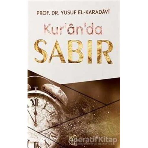 Kuran’da Sabır - Yusuf el-Karadavi - Nida Yayıncılık