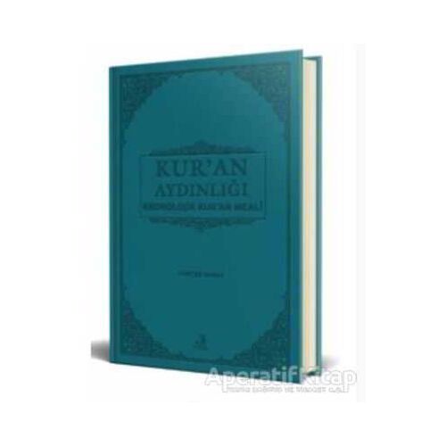Kuran Aydınlığı Kronolojik Kuran Meali (Hafız Boy) - Tuncer Namlı - Fecr Yayınları
