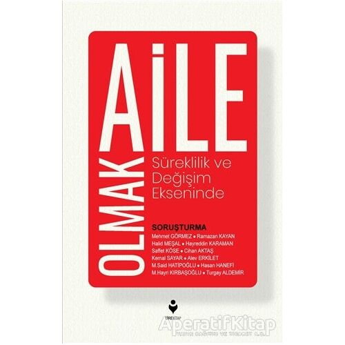 Aile Olmak - Kolektif - Tire Kitap