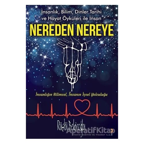 Nereden Nereye - Rüştü Bekiroğlu - Cinius Yayınları