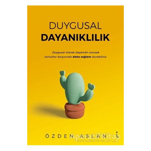 Duygusal Dayanıklılık - Özden Aslan - İkinci Adam Yayınları