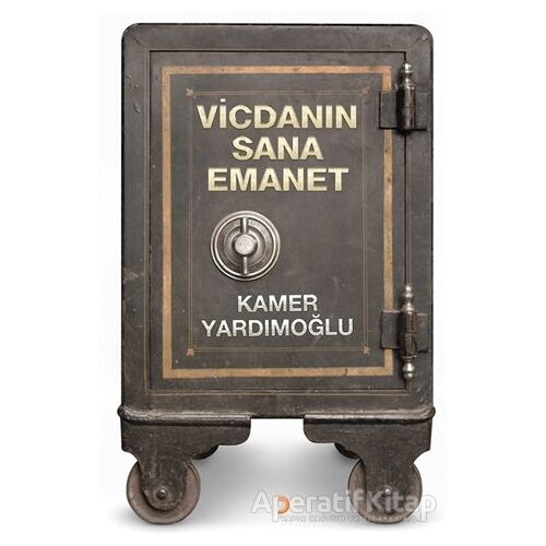 Vicdanın Sana Emanet - Kamer Yardımoğlu - Cinius Yayınları