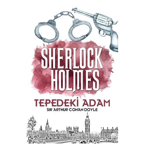 Tepedeki Adam - Sherlock Holmes - Sir Arthur Conan Doyle - Halk Kitabevi