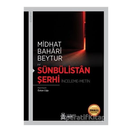 Sünbülistan Şerhi - Midhat Bahari Beytur - DBY Yayınları