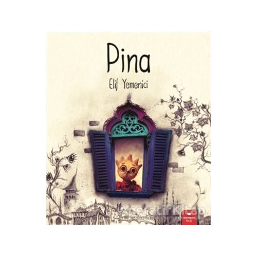Pina - Elif Yemenici - Redhouse Kidz Yayınları