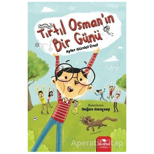 Tırtıl Osman’ın Bir Günü - Ayfer Gürdal Ünal - Redhouse Kidz Yayınları