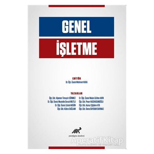 Genel İşletme - Mustafa Doruk Mutlu - Paradigma Akademi Yayınları