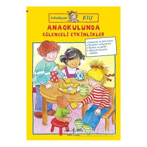 Anaokulunda Eğlenceli Etkinlikler - Hanna Sörensen - İş Bankası Kültür Yayınları