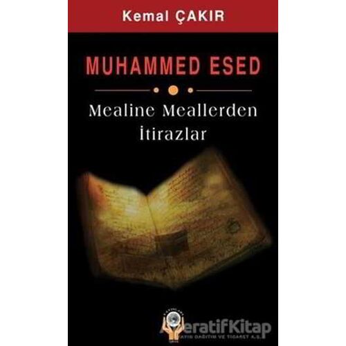 Muhammed Esed - Kemal Çakır - İşrak Yayınları