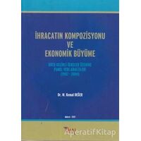İhracatın Kompozisyonu ve Ekonomik Büyüme - M. Kemal Değer - İmaj Yayıncılık