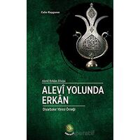 Alevi Yolunda Erkan - Cafer Kaygusuz - Dörtkapı Yayınevi