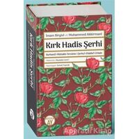 Kırk Hadis Şerhi - İmam Birgivi - Büyüyen Ay Yayınları