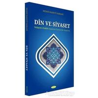 Din ve Siyaset - Mehdi Hadevi Tahrani - Kevser Yayınları