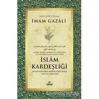İslam Kardeşliği - İmam Gazali - Ravza Yayınları