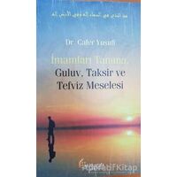 İmamları Tanıma, Guluv, Taksir ve Tefviz Meselesi - Cafer Yusufi - el-Mustafa Yayınları