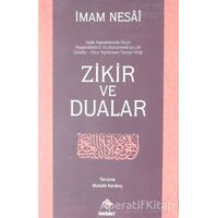 Zikir ve Dualar - İmam Nesai - Rağbet Yayınları