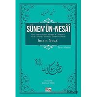 Sünen’ün-Nesai - İmam Nesai - Kitap Dünyası Yayınları