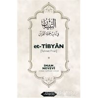 Et-Tibyan - Rahmet Pınarı - İmam Nevevi - Semerkand Yayınları