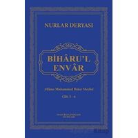 Biharu’l Envar C. 5-6 - Allame Muhammed Bakır Meclisi - İmam Rıza Dergahı Yayınları