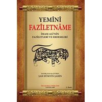 Faziletname - Şah Hüseyin Şahin - İmam Rıza Dergahı Yayınları