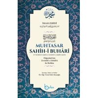 Muhtasar Sahih-i Buhari - İmam Zebidi - Beka Yayınları