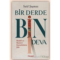 Bir Derde Bin Deva - Said Şaşmaz - Foliant Yayınları