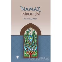 Namaz Psikolojisi - Hüseyin Peker - Türkiye Diyanet Vakfı Yayınları