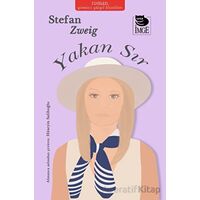 Yakan Sır - Stefan Zweig - İmge Kitabevi Yayınları