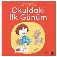 Okuldaki İlk Günüm - İmren Tübcil - Masalperest