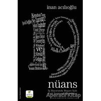 19 Nüans - İş Hayatında Başarı İçin Fark Yaratacak 19 Anahtar - İnan Acılıoğlu - ELMA Yayınevi