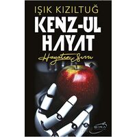 Kenz - Ul Hayat - Işık Kızıltuğ - Şira Yayınları