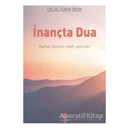 İnançta Dua - Celal Özer - Can Yayınları (Ali Adil Atalay)