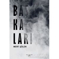 Başkaları - Mert Şölen - Sokak Kitapları Yayınları