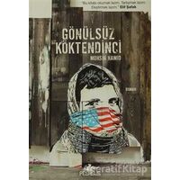 Gönülsüz Köktendinci - Mohsin Hamid - Pegasus Yayınları