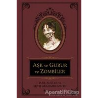 Aşk ve Gurur ve Zombiler - Seth Grahame- Smith - Domingo Yayınevi