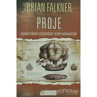 Proje - Brian Falkner - Akıl Çelen Kitaplar