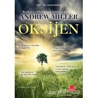 Oksijen - Andrew Miller - Kırmızı Kedi Yayınevi