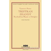 Tristram Shandy - Laurence Sterne - Yapı Kredi Yayınları