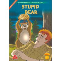 Stupid Bear (Level 2) D Publishing