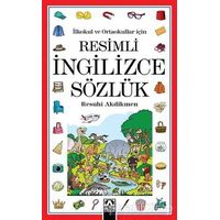 İlkokul ve Ortaokullar İçin: Resimli İngilizce Sözlük - Resuhi Akdikmen - Altın Kitaplar