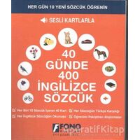 40 Günde 400 İngilizce Sözcük - Sesli Kartlarla - Kolektif - Fono Yayınları